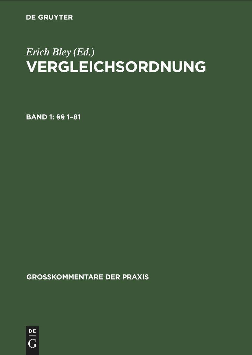 Â§Â§ 1-81 (GroÃkommentare Der Praxis) (German Edition)