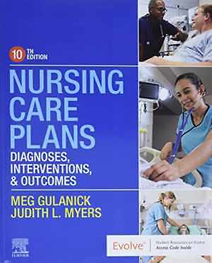 Nursing Care Plans: Diagnoses, – Paperback, by Gulanick PhD RN – Good c