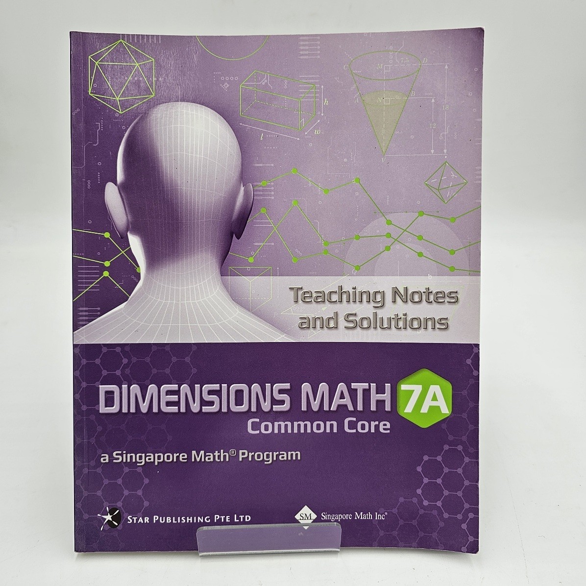 UNMARKED | Dimensions Math 7A Teaching Notes & Solutions | Singapore Common Core