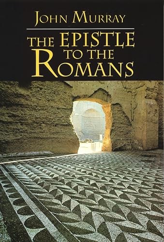 The Epistle to the Romans (New Internati… by Murray, John Paperback / softback