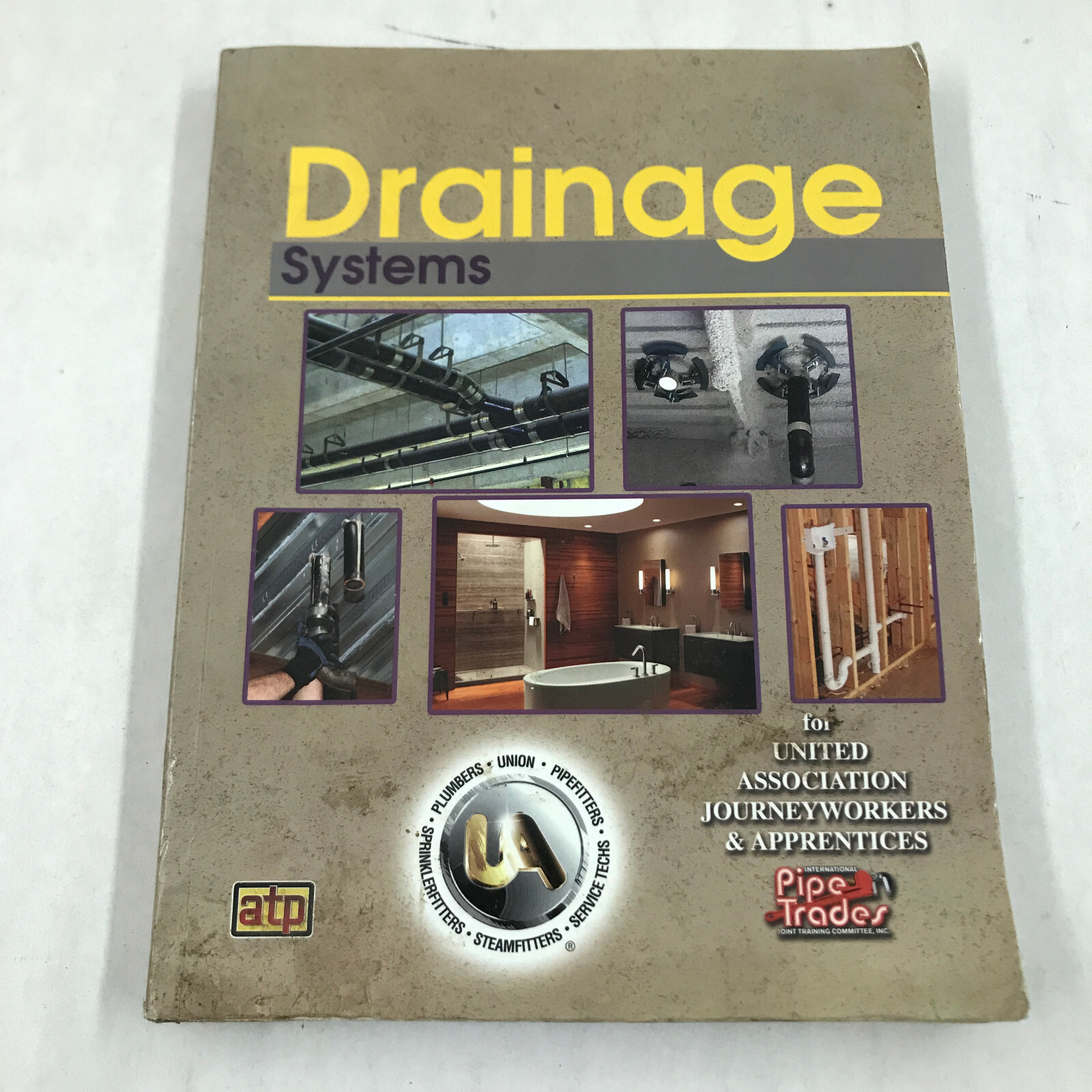Drainage Systems Pipe Trades ATP First Edition 2016