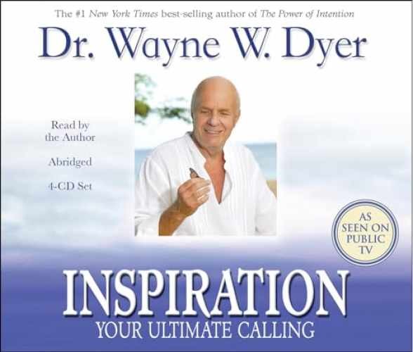 Inspiration: Your Ultimate Calling – Audio CD, by Dyer Dr. Wayne W. – Very Good
