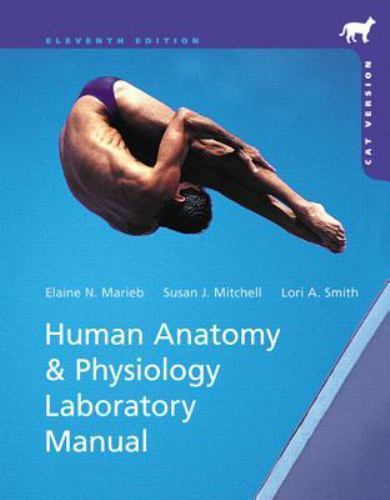 Human Anatomy & Physiology: Cat Versi- 0321822196, spiral-bound, Elaine N Marieb