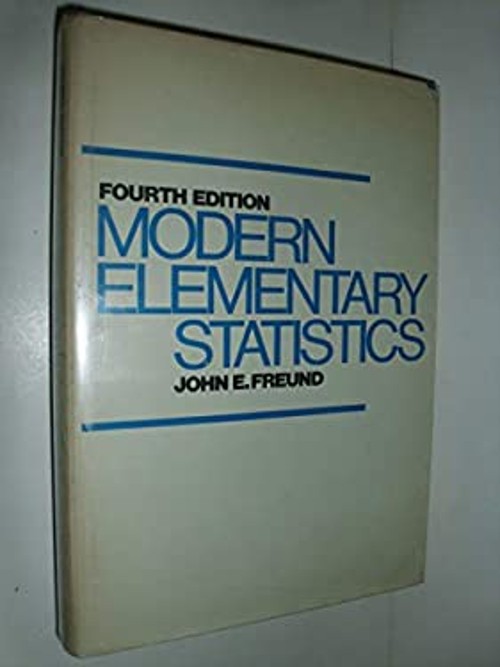 Modern Elementary Statistics Hardcover John E. Freund