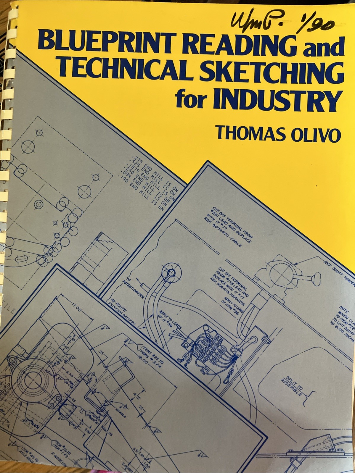Blueprint Reading and Technical Sketching for Industry by C. Thomas Olivo and…