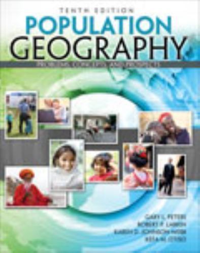 Population Geography: Problems, Concepts, and Prospects by Gary L Peters, Rober