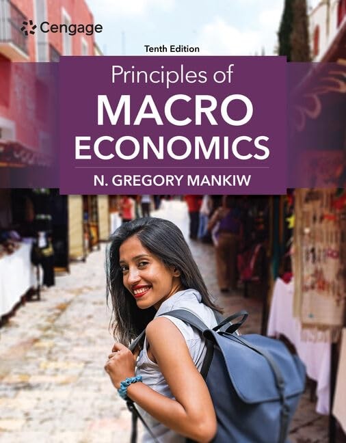 Principles of Macroeconomics by Mankiw