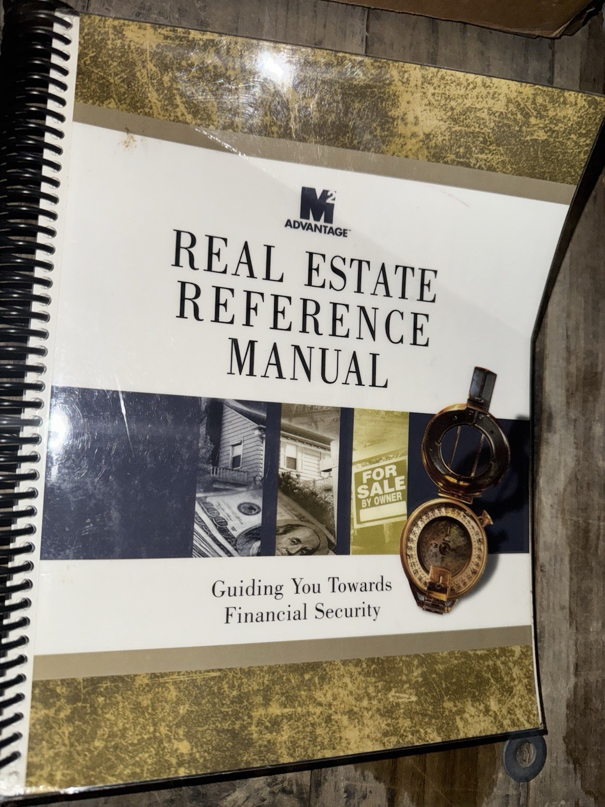 Real Estate Reference Manual Version 1.0 Book M2 Advantage