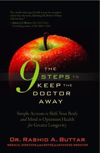 The 9 Steps to Keep the Doctor Away: – 0979430240, Dr Rashid A Buttar, hardcover