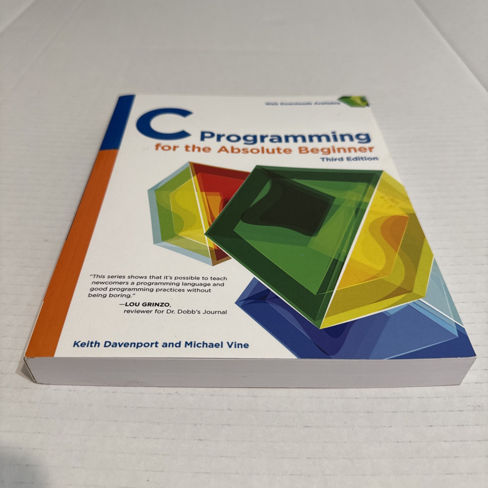 C Programming for the Absolute Beginner 3rd Edition Davenport Vine