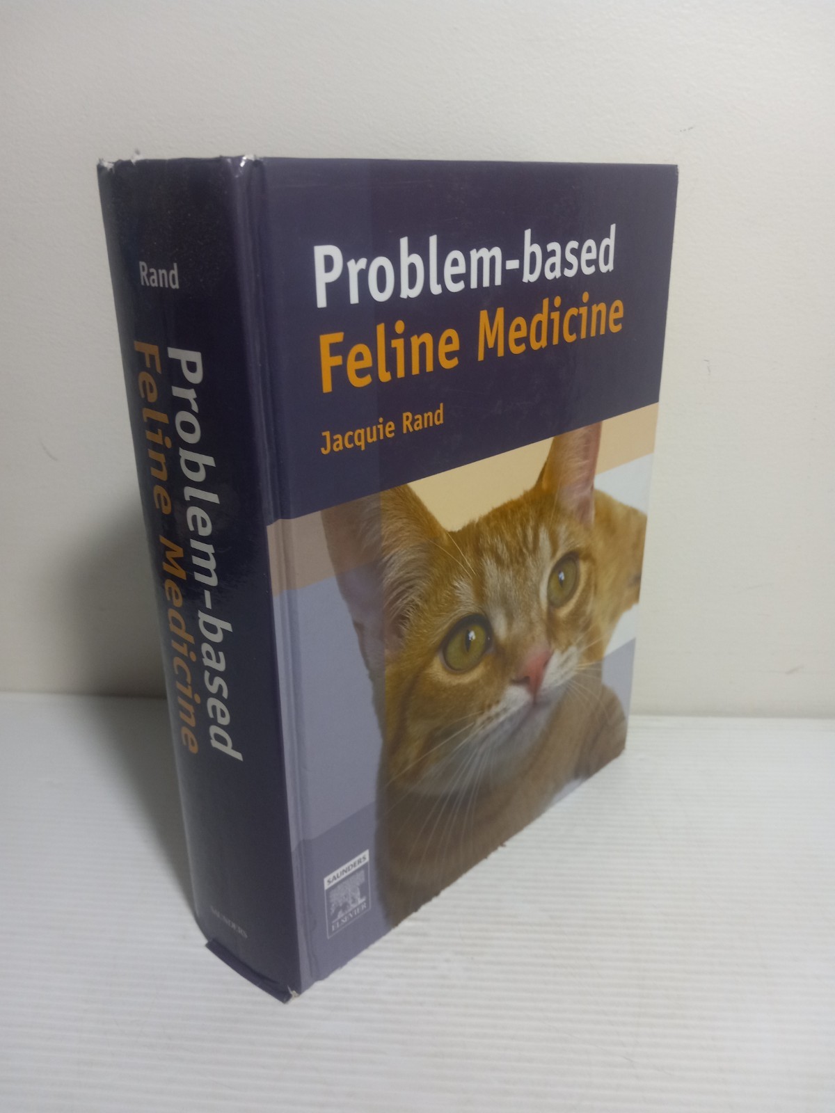 Problem-Based Feline Medicine by Jacquie Rand – 1st Edition Veterinary Textbook