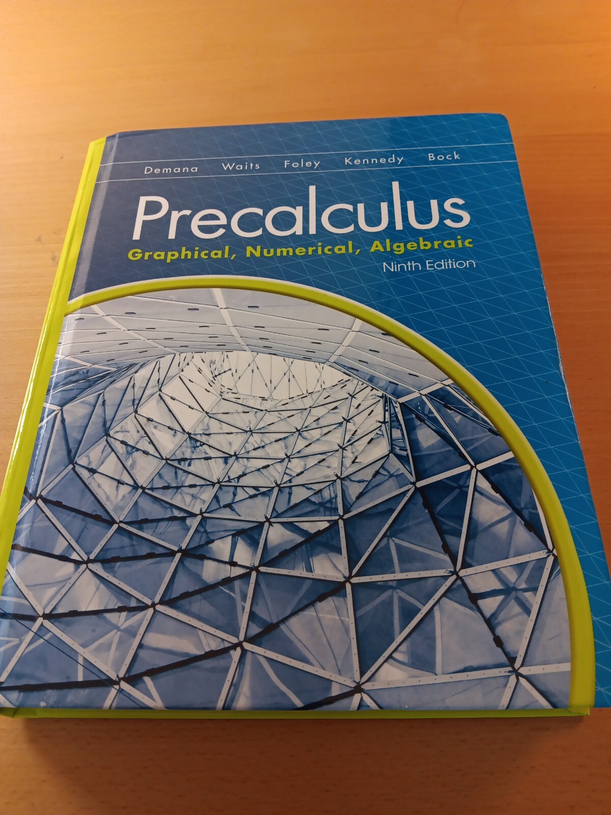 Precalculus: Graphical, Numerical, Algebraic SE by Bock, David Book The Fast