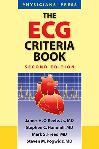 The ECG Criteria Book, James O’Keefe