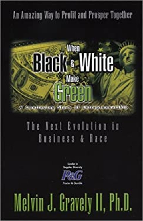 When Black and White Make Green : The Next Evolution in Business