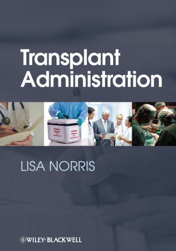 Transplant Administration, Hardcover by Norris, Lisa, Like New Used, Free shi…