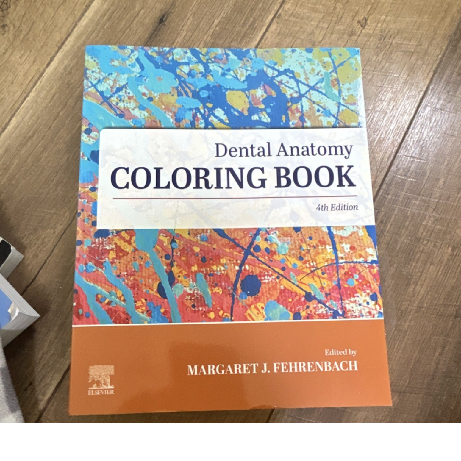 Dental Anatomy Coloring Book 4th Edition by Margaret J. Fehrenbach Illustrated