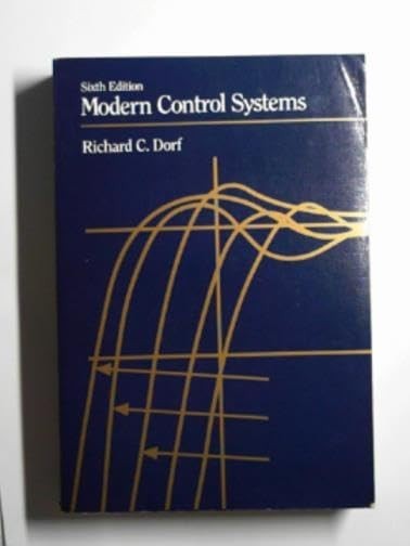Modern control systems by Richard C. Dorf Paperback / softback Book The Fast