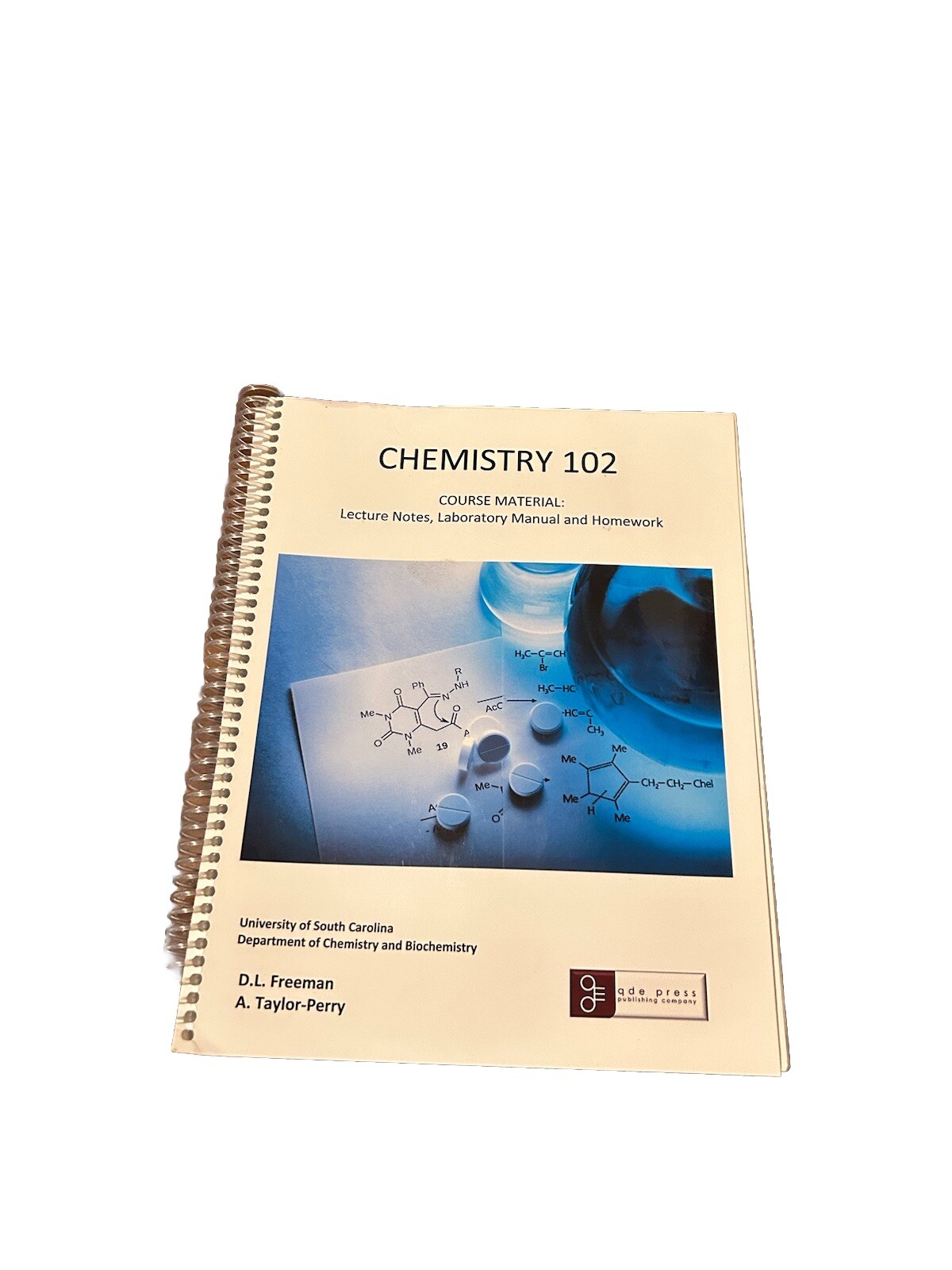 Chemistry 102 Course Material Lecture Notes Laboratory Manual Trade Paperback