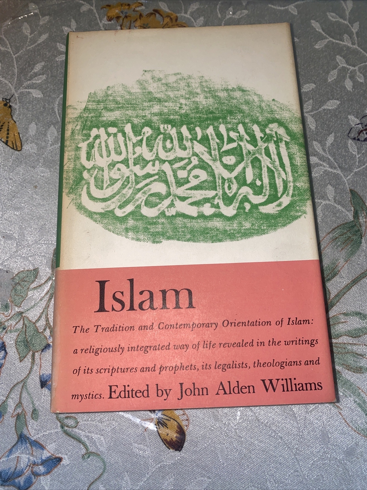 Islam: The Tradition & Contemporary…by John A. Williams Vintage 1962 HCDJ