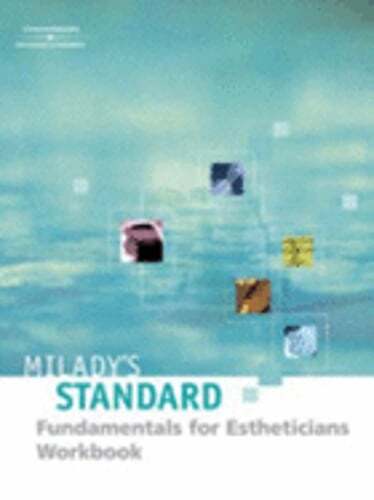 Milady’s Standard Fundamentals for Estheticians 9e – Workbook by Joel Gerson