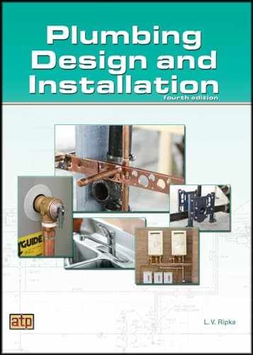 Plumbing Design and Installation – Paperback, by Ripka L. V. – Very Good