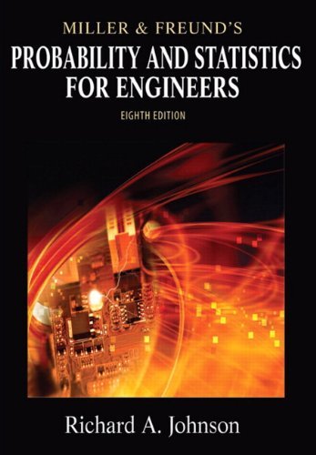 Miller & Freund’s Probability and Statistics for Engineers (8th Edition)