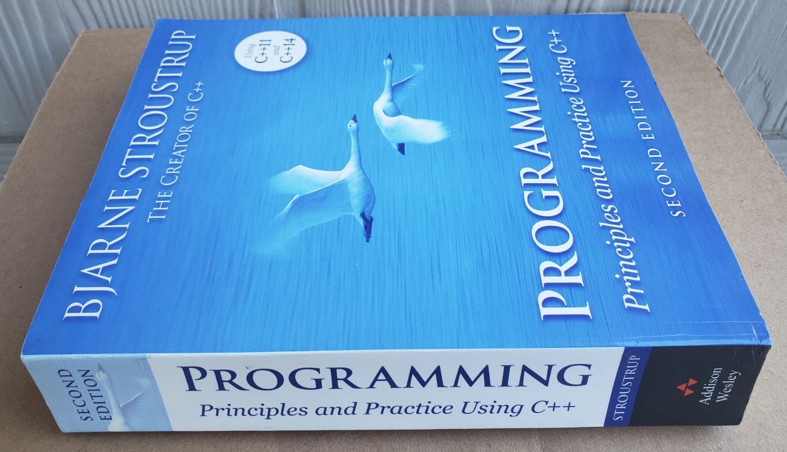 Programming : Principles and Practice Using C++ by Bjarne Stroustrup 2nd Edition