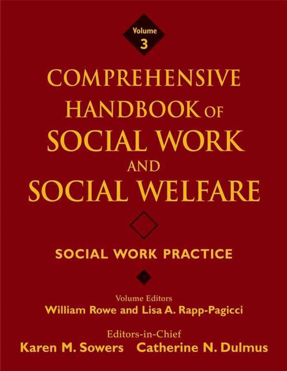 Comprehensive Handbook of Social Work and Social Welfare, Social Work Practice b