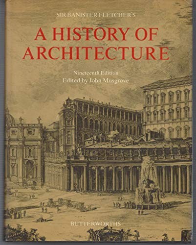 Sir Banister Fletcher’s a History o…, Fletcher, Sir B