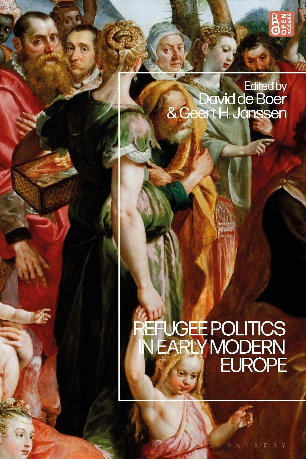 Refugee Politics in Early Modern Europe by David de Boer Hardcover Book