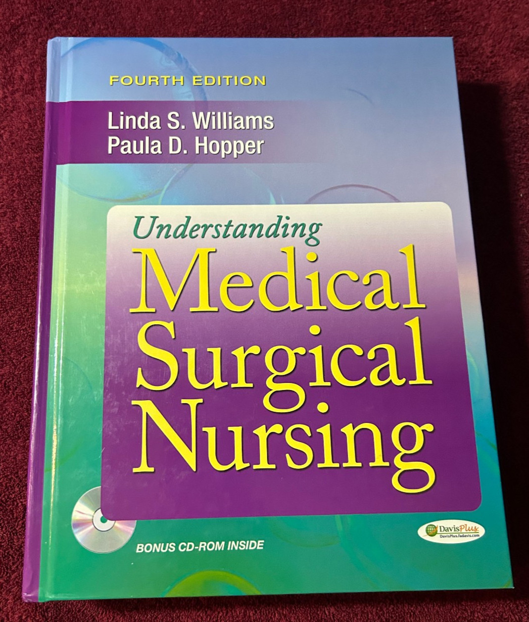 Understanding Medical-Surgical Nursing by Paula D. Hopper and Linda S. Williams