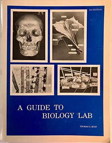 Guide to Biology Lab – Paperback, by Rust Thomas – Very Good