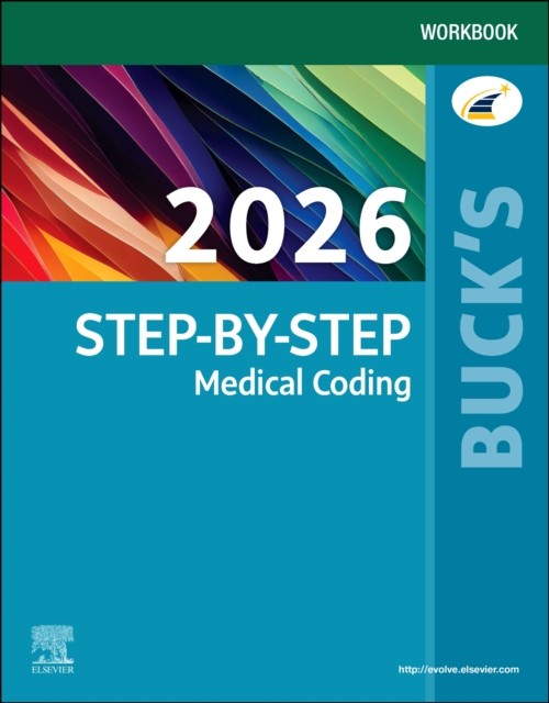 Workbook for Bucks StepbyStep Medical Coding 2026 Edition PAPERBACK