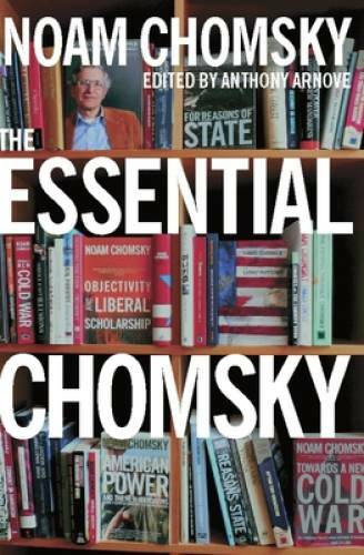 The Essential Chomsky (New Press Essential) – Paperback By Noam Chomsky – GOOD